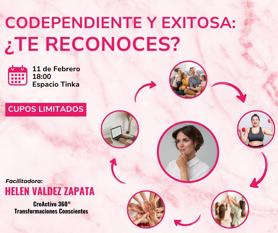 Taller Co-dependiente y exitosa: ¿te reconoces?
